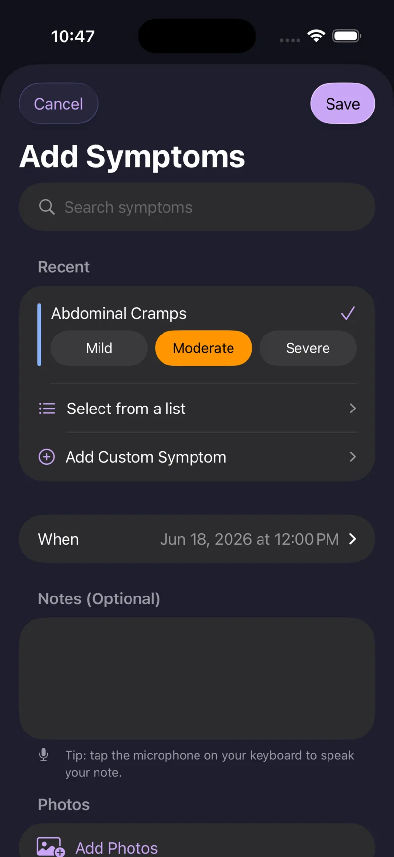 Symptora's add-symptom screen: a search field, a recent symptom with mild, moderate and severe choices, an add-custom-symptom option, the date and time, a notes field with a dictation tip, and an add-photos option.